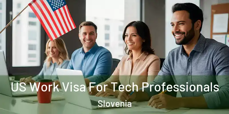  US Work Visa For Tech Professionals Slovenia